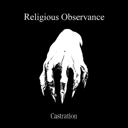Religious Observance : Castration Religious Observance : Castration